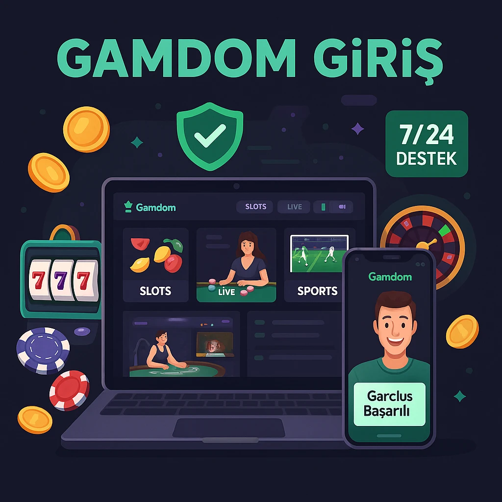 Gamdom Giriş Gamdom Giriş İşlemi Türkiye