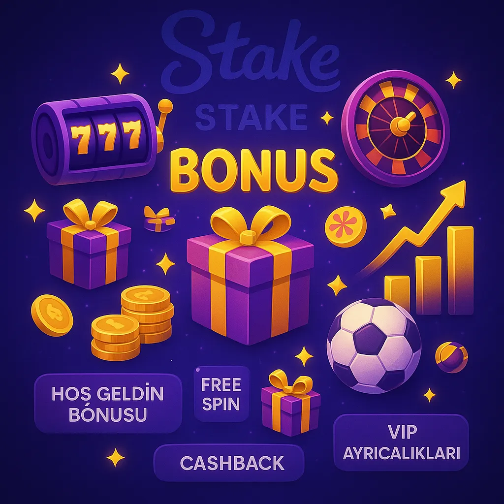 Stake Bonus Programı Stake Bonus Programı Türkiye